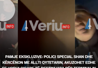 Pamje ekskluzive: Polici special shan dhe kërcënon me allti qytetarin, akuzohet edhe se vodhi cigare të destinuara për terminalin doganor