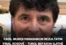 Fadil Muriqi parashikon rezultatin final Kosovë – Turqi, befason gjithë opinionin