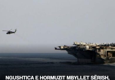 Ngushtica e Hormuzit mbyllet sërish, rriten tensionet mes SHBA-ve dhe Iranit