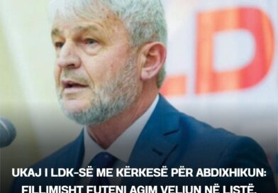 Ukaj i LDK-së me kërkesë për Abdixhikun: Fillimisht futeni Agim Veliun në listë, pastaj të larguarit
