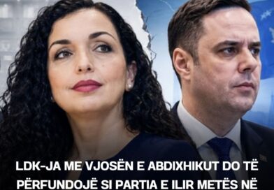 LDK-ja me Vjosën e Abdixhikut do të përfundojë si Partia e Ilir Metës në Shqipëri