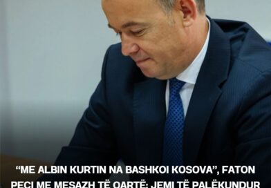 “Me Albin Kurtin na bashkoi Kosova”, Faton Peci me mesazh të qartë: Jemi të palëkundur se me kë e shohim partneritetin