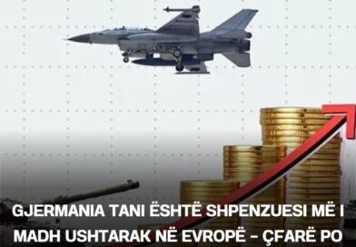Gjermania tani është shpenzuesi më i madh ushtarak në Evropë – çfarë po blen më së shumti ajo