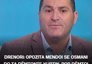 Drenori: Opozita mendoi se Osmani do ta dëmtonte Kurtin, por dëmtoi LDK-në
