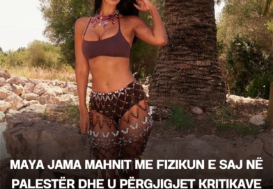 Maya Jama mahnit me fizikun e saj në palestër dhe u përgjigjet kritikave për mungesën në Love Island