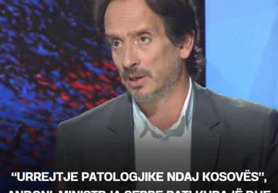 “Urrejtje patologjike ndaj Kosovës”, Andoni: Ministrja serbe pati kurajë dhe e tha, Daçiq e thelloi