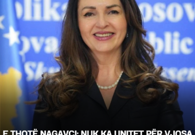 E thotë Nagavci: Nuk ka unitet për Vjosa Osmanin si kandidate konsensuale