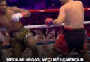 Mediumi kroat: Meçi më i çmendur ndonjëherë, shqiptari shokoi botën…