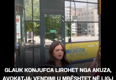 Glauk Konjufca lirohet nga akuza, avokatja: Vendimi u mbështet në ligj dhe prova
