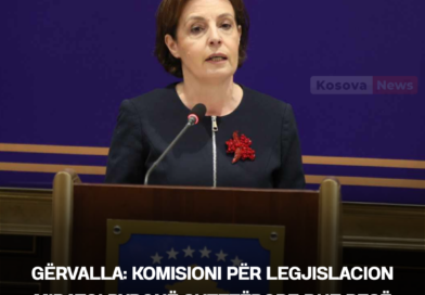 Gërvalla: Komisioni për Legjislacion miratoi Byronë Shtetërore dhe pesë ligjet e Pakos së Reformës në Drejtësi