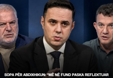 Sopa për Abdixhikun: “Më në fund paska reflektuar dhe i paska kuptuar agjendat që dalin nga thellësia e bunarit të Beratit dhe Baton Stanishiqit”