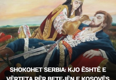 Shokohet Serbia: Kjo është e vërteta për Betejën e Kosovës (1389)